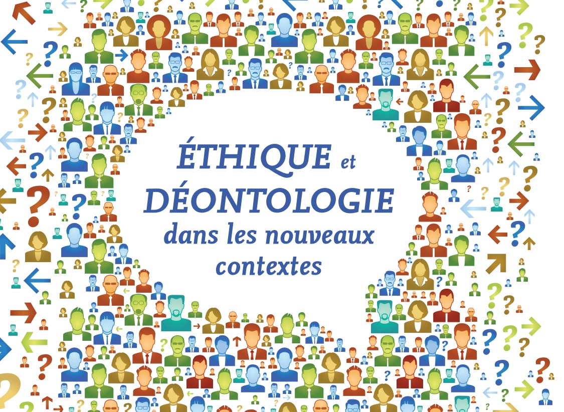 Secret professionnel : de la nécessité de faire évoluer la déontologie